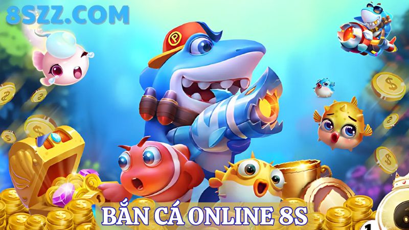 bắn cá online 8s 