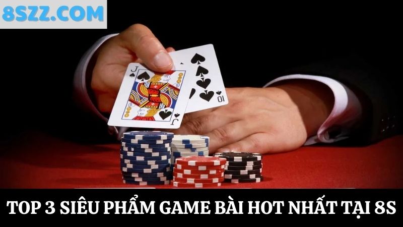 Siêu phẩm game bài online 8s 